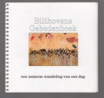 Dolf Tielkemeijer - Bilthovens gebedenboek : een zomerse wandeling van een dag