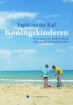 Ingrid Van Der Kuil - Koningskinderen