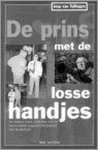 J. van Tellingen - Prins met de losse handjes
