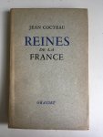 Cocteau, Jean - Reines de la France