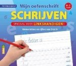 Mijn oefenschrift - Mijn Oefenschrift - Schrijven (speciaal voor linkshandigen) (6-7 j.)