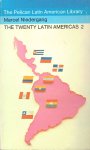 Marcel Niedergang - The Twenty Latin Americas, Volume II: Chile, Bolivia, Peru, Ecuador, Colombia, Venezuela, The Dominican Republic, Haiti, Cuba