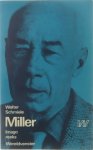 Walter Schmiele Hans van Megen Gaby Kriener - Henry Miller