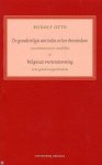 R. Otto - De genadereligie van India en het christendom . Religieuze overeenstemmingen overeenkomsten en verschillen . in de oorsprong van godsdiensten