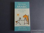 Peters James. - Very simple arabic: incorporating simple etiqutte in Arabia.