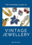 Bernstein, Beth: - Modern Guide to Vintage Jewellery.