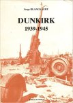 Serge Blanckaert - Dunkirk 1939-1945