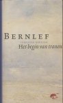 Bernlef - Het  begin van tranen