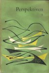 Laughlin, James (hoofdredacteur) & Ronald Freelander (plaatsvervangend hoofdredacteur); Fritz Arnold & Walter Hasenclever (Duitse uitgave). - Perspektiven [Literatur - Kunst - Musik]. Heft 9, herfst 1954.