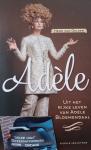 Gelder, Henk van - Adèle, Uit het rijke leven van Adèle Bloemendaal