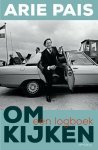 Arie Pais - Omkijken