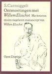 A. Carmiggelt - Ontmoetingen met Willem Elsschot
