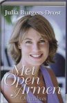J. Burgers-Drost - Met Open Armen