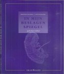 Westera, Bertram & Judith Rosema - In mijn Beslagen Spiegel: Gedichten/Litho's