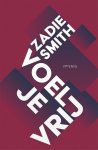 Zadie Smith - Voel je vrij