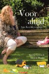 Gerda Geven, Marjon Hoeks - Anja Koenders-trilogie 3 -   Voor altijd