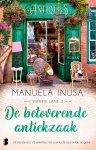 Manuela Inusa - De betoverende antiekzaak Vijf vriendinnen. Vijf winkeltjes. Een zoektocht naar liefde en geluk. Manuela Inusa - De betoverende antiekzaak Vijf vriendinnen. Vijf winkeltjes. Een zoektocht naar liefde en geluk.