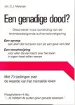 Meeuse, Ds. C.J. - Een genadige dood?