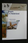 Boele, Arjan; Bruggen, Joost van; e.a. - Broedvogels In Nederland In 2009  Sovon monitoringrapport 2011