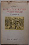 Cule W E, vert. Basenau-Goemans N - De man aan de poort van de wereld Een vertelling van de Ster