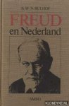 BULHOF, ILSE N. - Freud en Nederland. De interpretatie en invloed van zijn ideeën