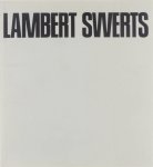  - Lambert Swerts : mens en werk.