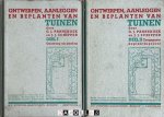 G.J. Pannekoek, J.J. Schipper - Ontwerpen, aanleggen en beplanten van Tuinen.  Deel1 Ontwerp en aanleg, Deel 2 Toegepaste beplantingsleer