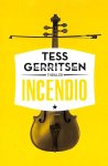 Gerritsen, Tess - 2014 Incendio