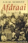 Scholtz, A.H.M. - Afdraai. Een kroniek
