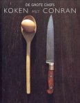 CONRAN, TRENCE EN VICKI. - Koken met Conran. isbn 9789073191068