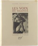 André Malraux - Les voix du silence