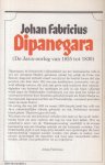 Fabricius (24 augustus 1899 in Bandung - 21 juni 1981 te Glimmen), Johan - Dipanegara - De Java-oorlog van 1825 tot 1830.