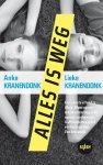Anke Kranendonk, Lieke Kranendonk - Slash 3 - Alles is weg