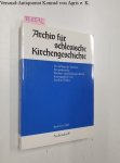 Köhler, Joachim (Hrsg.): - Archiv für Schlesische Kirchengeschichte, Band 63 - 2005
