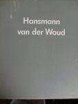 Schirge, Marianne/ Inge Jaehner - Jan van der Woud.   - objekte- Dieter Hansmann-kreuzweg