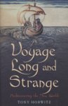 Tony Horwitz - A Voyage Long and Strange