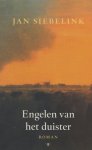 Siebelink, J. - Engelen van het duister