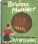 Hollander,Han - Het Bruine Monster -Voetbalverhalen van Han Hollander