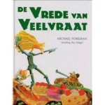 Foreman, Michael vertaald ddor Paul Biegel - De vrede van Veelvraat Foreman, Michael vertaald ddor Paul Biegel - De vrede van Veelvraat