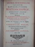 Christiaan Wolff - Grond-beginzelen van alle de Mathematische Weetenschappen