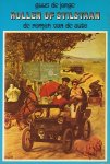 Jonge, Guus de - Rollen of stilstaan. De roman van de auto.