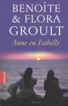 Benoite & Flora Groult - Anne en Isabelle
