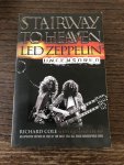 Cole, Richard, Trubo, Richard - Stairway to Heaven / Led Zeppelin Uncensored