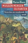 Bloem, M. - Muggen mensen olifanten
