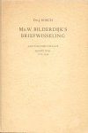 Dr. J. Bosch - Mr. W. Bilderdijk's Briefwisseling
