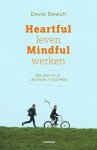 Dewulf, David - Heartful leven, mindful werken / Balans in je leven in 7 stappen
