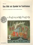 Lauf, Detlef-L - Das Bild als Symbol im Tantrismus. Indische Tantras als praktische Führer zur seelischen Ganzheit der Menschen