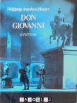 Wolfgang Amadeus Mozart - Wolfgang Amadeus Mozart Don Giovanni in full score