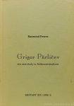 PARLICEV, GRIGOR, DETREZ, R. - Grigor Parlicev. Een case-study in Balkannationalisme.