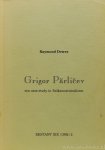 PARLICEV, GRIGOR, DETREZ, R. - Grigor Parlicev. Een case-study in Balkannationalisme.